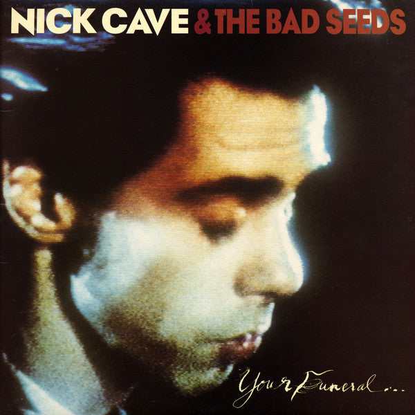 Nick Cave and the Bad Seeds - Your Funeral...My Trial - Flying Nun  | Vinyl | CD