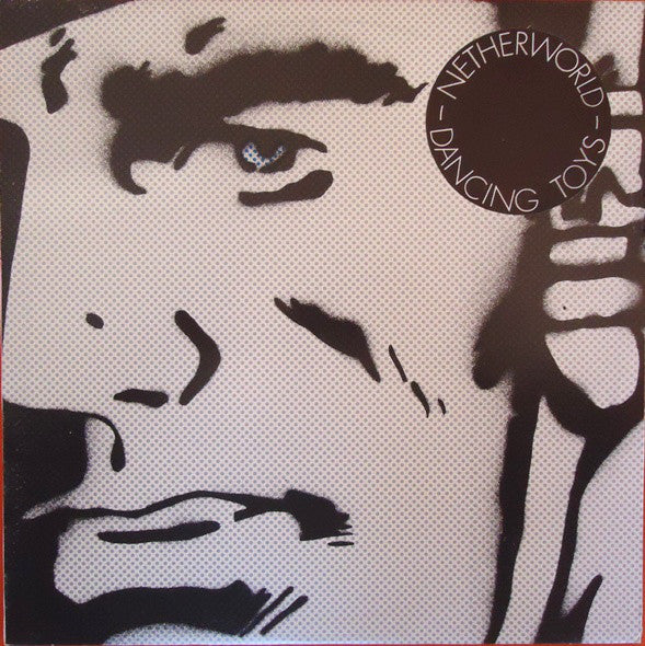 NDT 001 Netherworld Dancing Toys - Netherworld Dancing Toys (1983) - Flying Nun  | Vinyl | CD