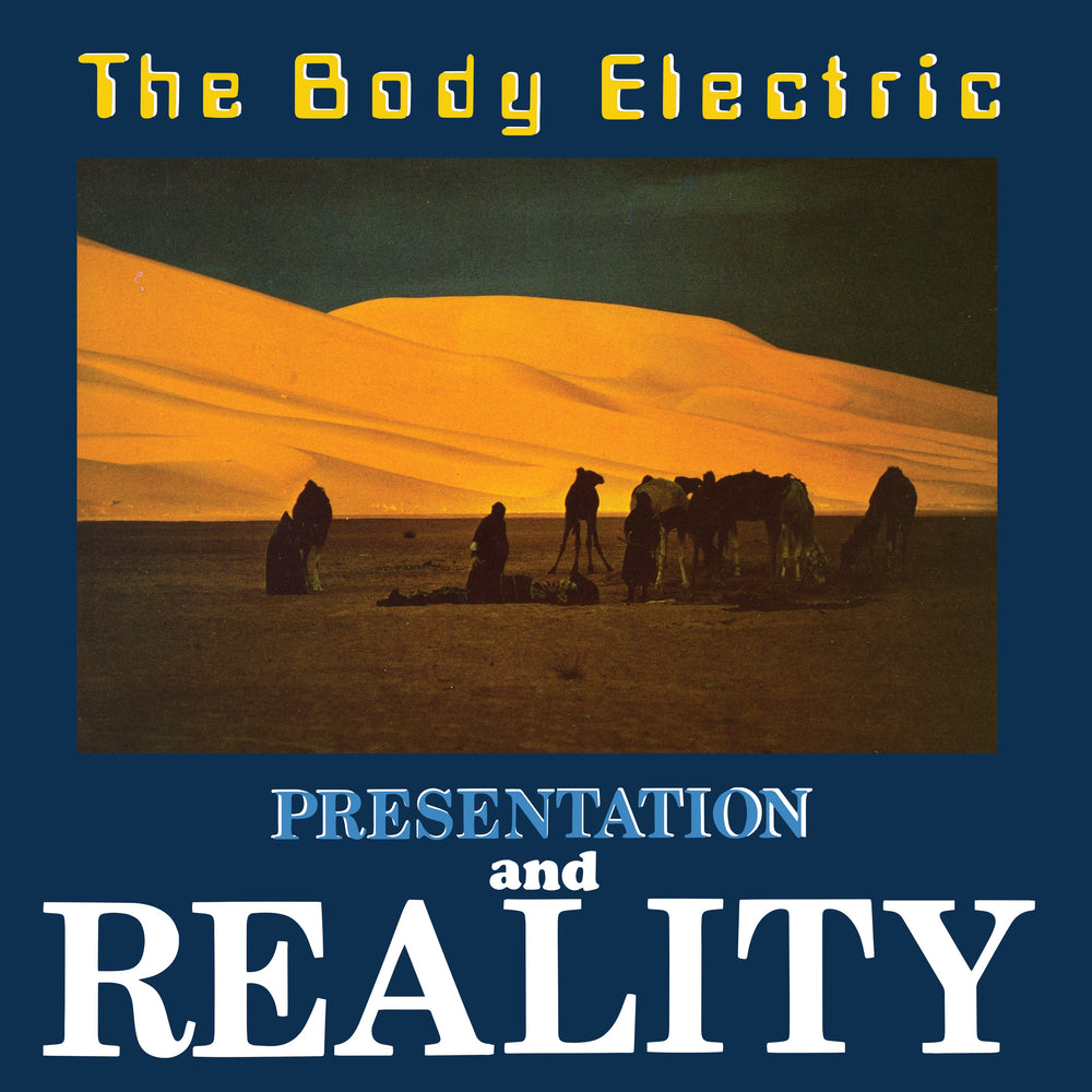 
                  
                    The Body Electric - Presentation and Reality + The Body Electric 12"
                  
                