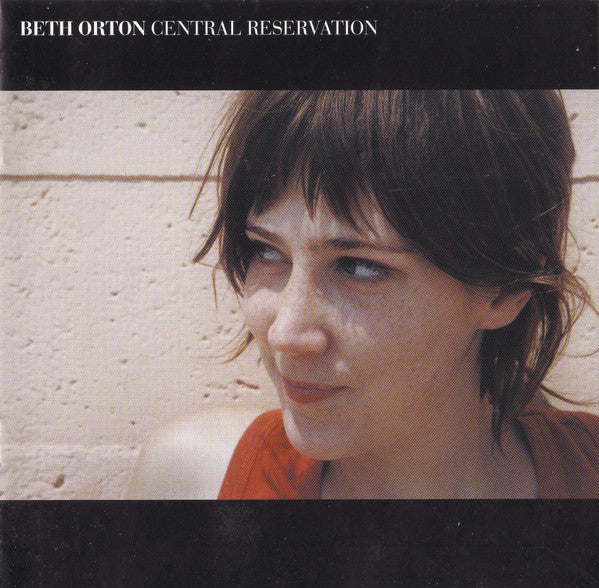 Beth Orton - Central Reservation | Buy on Vinyl LP