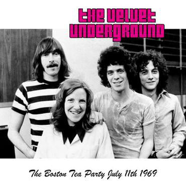 The Velvet Underground - Boston Tea Party July 1969 - Flying Nun  | Vinyl | CD