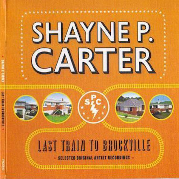 FN512 Shayne P. Carter - Last Train To Brockville (2011) - Flying Nun  | Vinyl | CD