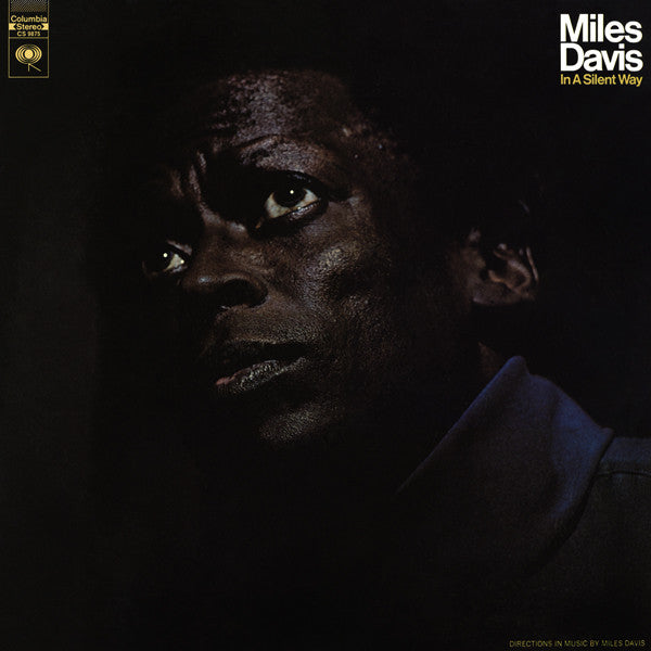 
                  
                    Miles Davis - In A Silent Way
                  
                