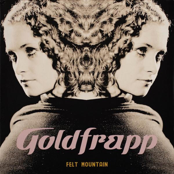 Goldfrapp – Felt Mountain - Flying Nun  | Vinyl | CD