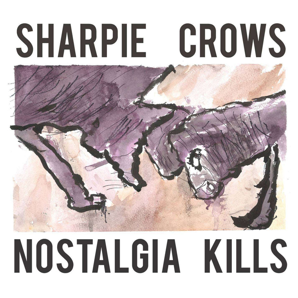 FN522 Sharpie Crows - Nostalgia Kills ‎(2012)