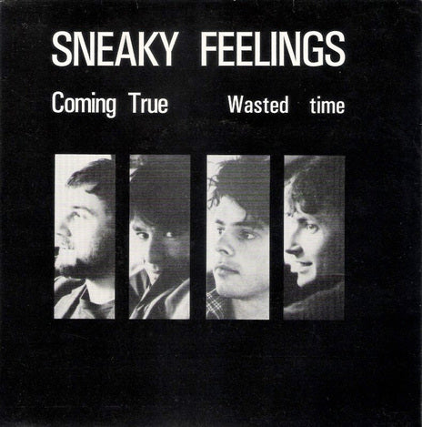 FEEL 5 Sneaky Feelings - Coming True / Wasted Time (1986) - Flying Nun  | Vinyl | CD