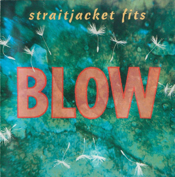 
                  
                    FN251 Straitjacket Fits - Blow (1993)
                  
                