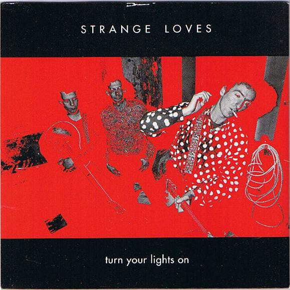 FN186 Strange Loves - Turn Your Lights On (1991) - Flying Nun  | Vinyl | CD