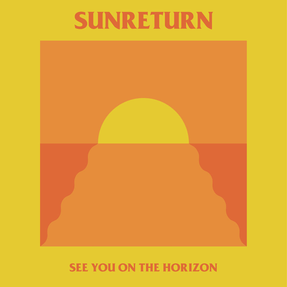 Various - Sunreturn - See You On The Horizon