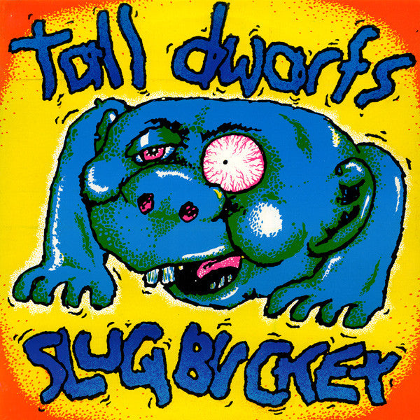 SLUG 1 Tall Dwarfs - Slugbuckethairybreathmonster | Vinyl LP and CD