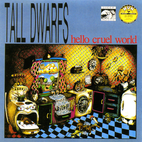 FN113 Tall Dwarfs - Hello Cruel World (1987) - Flying Nun  | Vinyl | CD