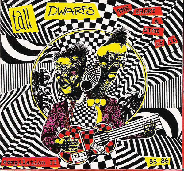 FN199 Tall Dwarfs - The Short And Sick Of It ‎(1992) - Flying Nun  | Vinyl | CD