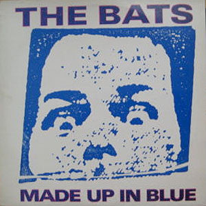 FN060 The Bats - Made Up In Blue (1986) - Flying Nun  | Vinyl | CD