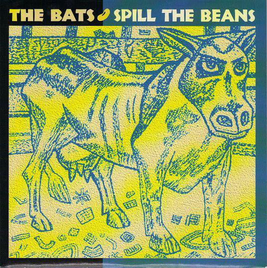 FN291 The Bats - Spill The Beans (1994)