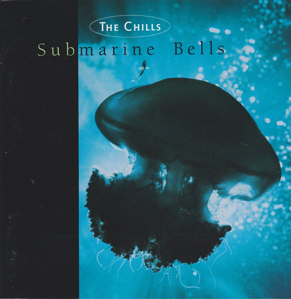 FN148 The Chills - Submarine Bells (1990) - Flying Nun  | Vinyl | CD