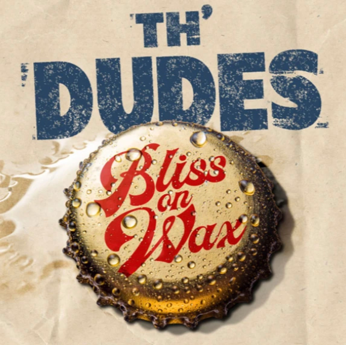 Th' Dudes - Bliss on Wax | NZ band on Vinyl LP
