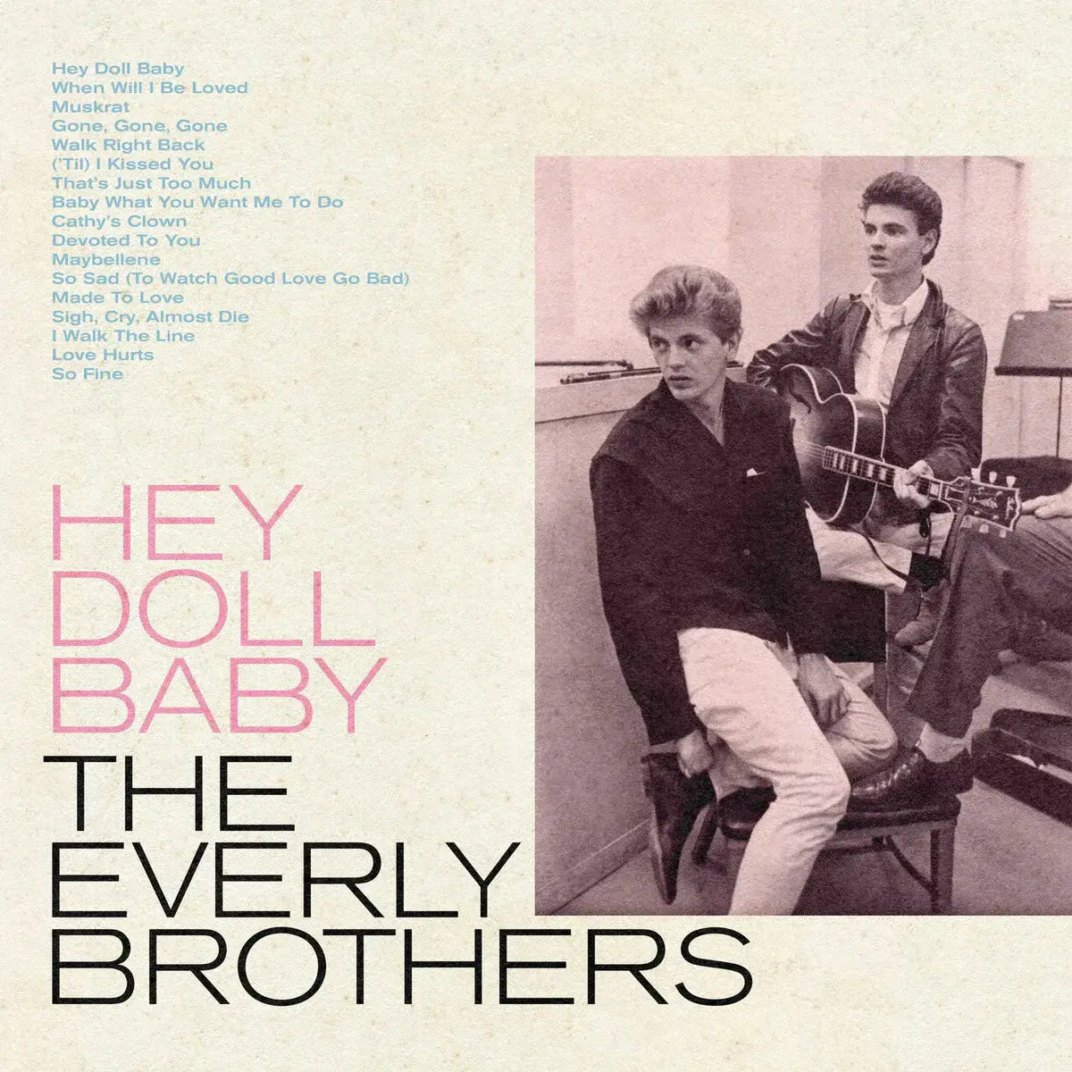 The Everly Brothers - Hey Doll Baby - Flying Nun  | Vinyl | CD