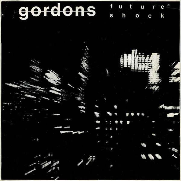 
                  
                    FN093 Gordons - Future Shock (1988)
                  
                