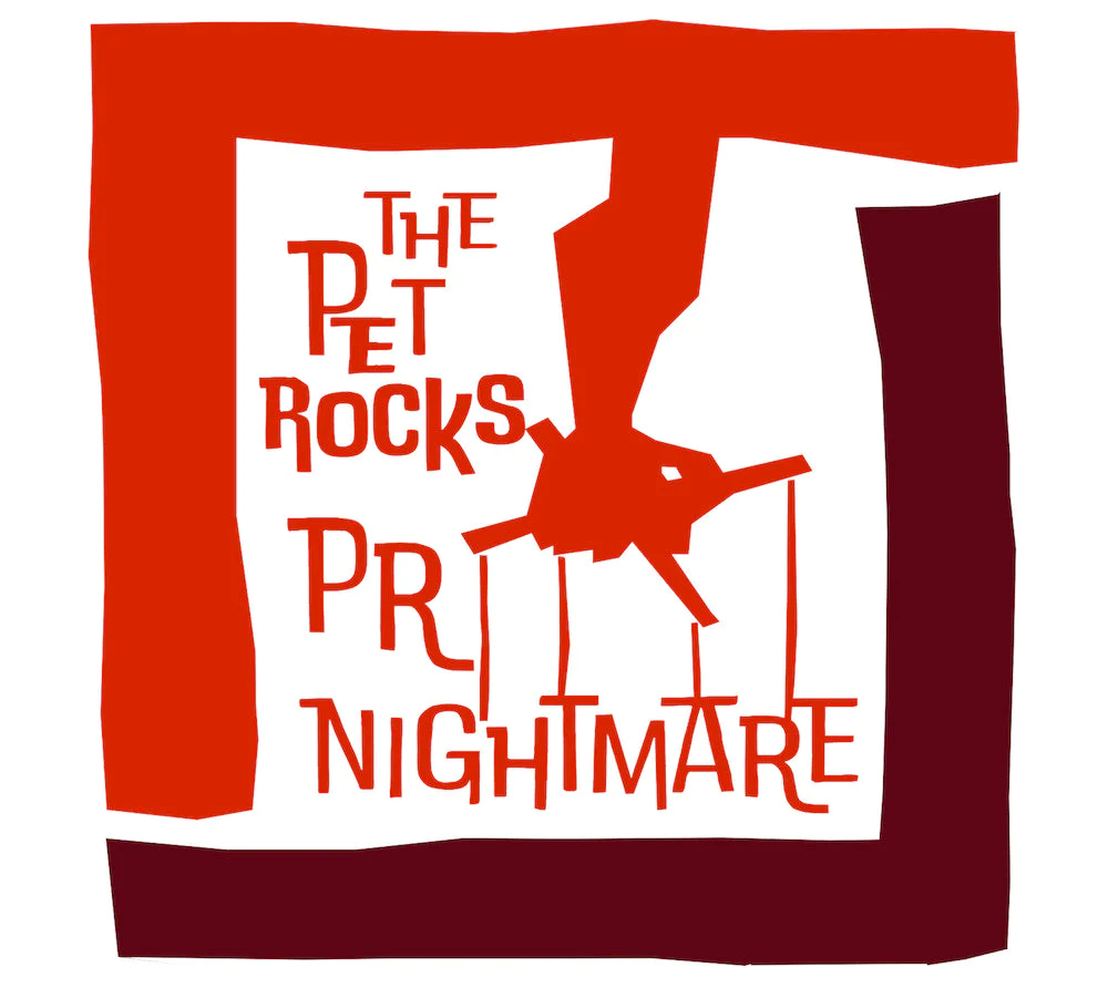 The Pet Rocks — PR Nightmare (25th Anniversary Release)