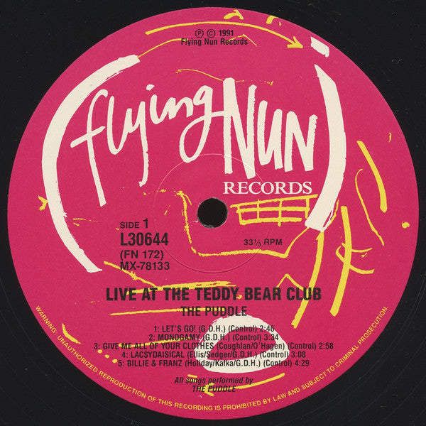FN172 The Puddle - Live At The Teddy Bear Club (1991) - Flying Nun  | Vinyl | CD