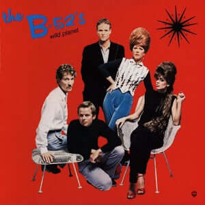 The B-52's – Wild Planet - Flying Nun  | Vinyl | CD