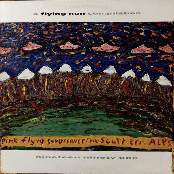 FN210 Various - Pink Flying Saucers Over The Southern Alps (1991) - Flying Nun  | Vinyl | CD