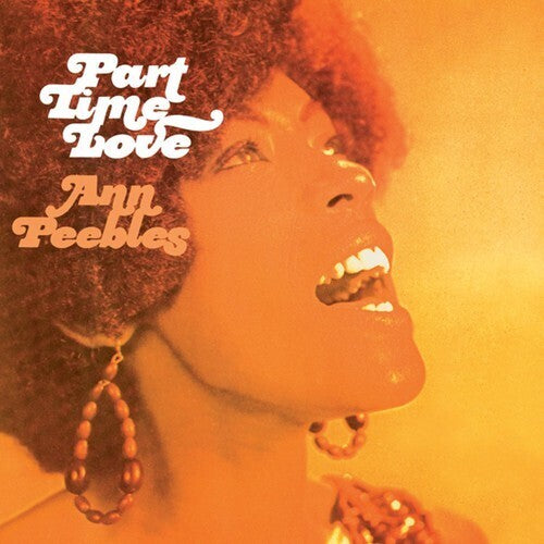 Ann Peebles – Part Time Love - Vinyl LP