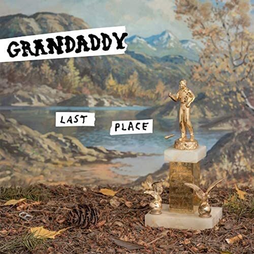Grandaddy -  Last Place - Flying Nun  | Vinyl | CD