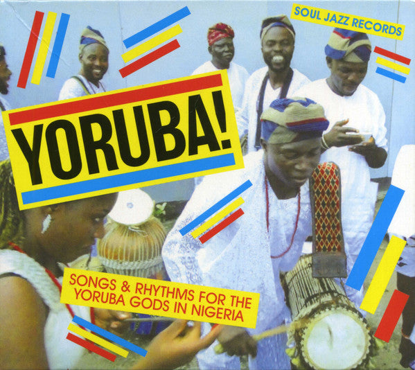 
                  
                    Various - Yoruba: Songs & Rhythms For The Yoruba Gods In Nigeria
                  
                