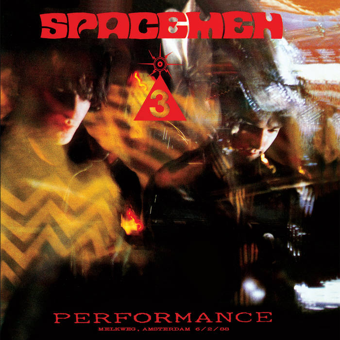Spacemen 3 - Performance (Live at The Melkweg, Amsterdam) - Vinyl LP