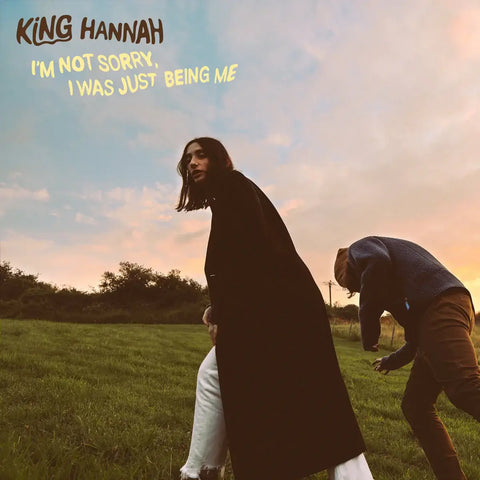 King Hannah - I'm Not Sorry, I Was Just Being Me - Flying Nun  | Vinyl | CD