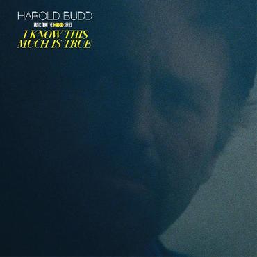 Harold Budd - I Know This Much Is True (Music from the HBO Series) - Flying Nun  | Vinyl | CD