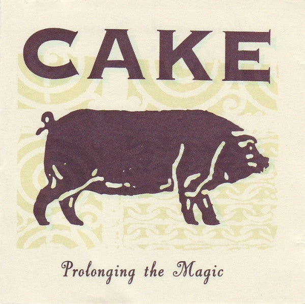 Cake - Prolonging the Magic - Flying Nun  | Vinyl | CD