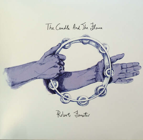 Robert Forster – The Candle And The Flame - Flying Nun  | Vinyl | CD