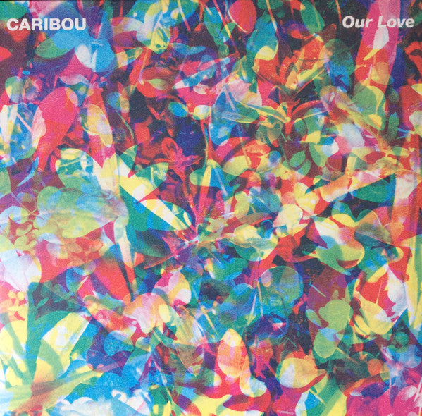 Caribou – Our Love | Buy on Vinyl LP
