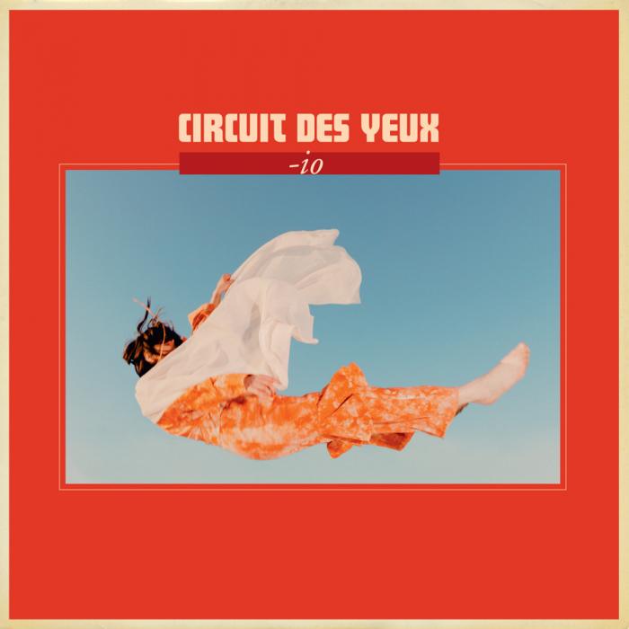 Circuit Des Yeux – io