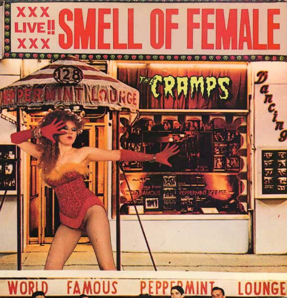 The Cramps – Smell Of Female - Flying Nun  | Vinyl | CD