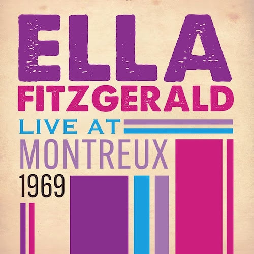 Ella Fitzgerald - Live At Montreux 1969 | Buy the Vinyl LP from Flying Nun Records