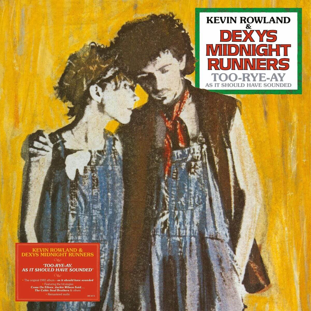 Kevin Rowland & Dexys Midnight Runners - Too-Rye-Ay, As It Should Have Sounded - Flying Nun  | Vinyl | CD