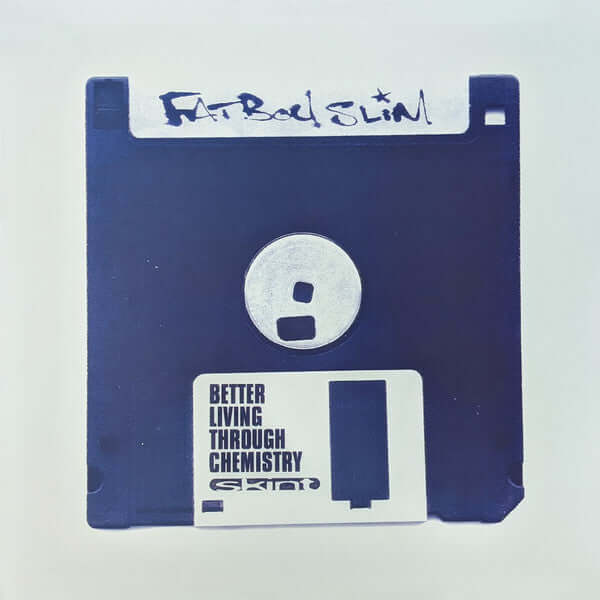 Fatboy Slim – Better Living Through Chemistry (20th Anniversary Edition) - Flying Nun  | Vinyl | CD
