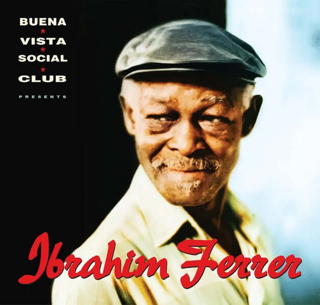 Ibrahim Ferrer - Buena Vista Social Club Presents Ibrahim Ferrer - Flying Nun  | Vinyl | CD