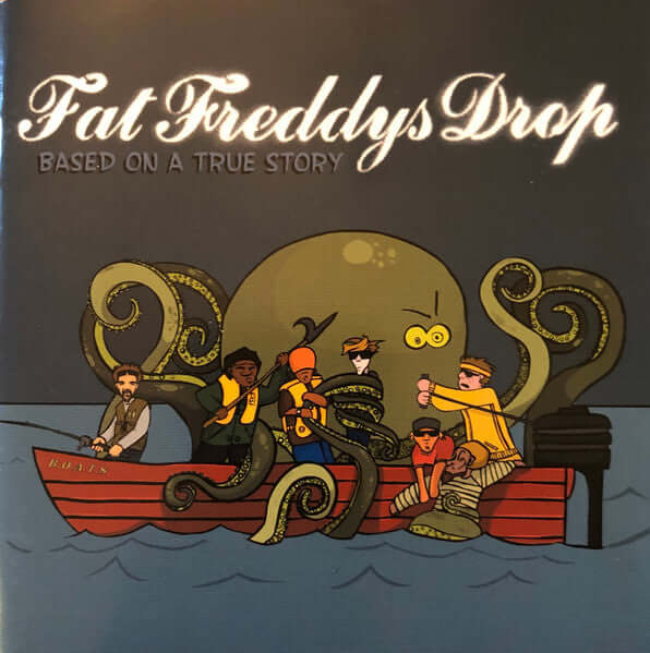 Fat Freddy's Drop - Based on a True Story - Flying Nun  | Vinyl | CD