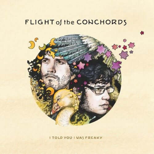 Flight Of The Conchords – I Told You I Was Freaky - Flying Nun  | Vinyl | CD