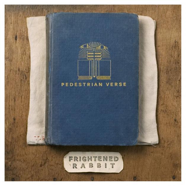 Frightened Rabbit - Pedestrian Verse - Flying Nun  | Vinyl | CD