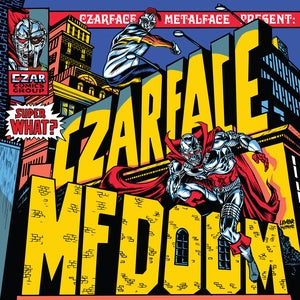Czarface & MF Doom - Super What? - Flying Nun  | Vinyl | CD