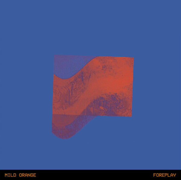 Mild Orange – Foreplay | Buy the Vinyl LP from Flying Nun Records