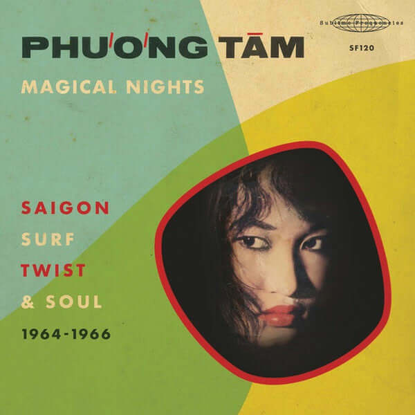 Phương Tâm – Magical Nights – Saigon Surf, Twist & Soul (1964-1966) - Flying Nun  | Vinyl | CD