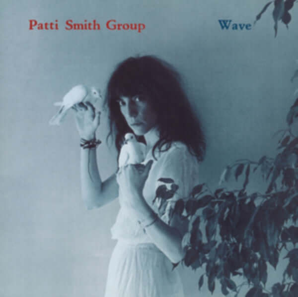 Patti Smith Group – Wave - Flying Nun  | Vinyl | CD