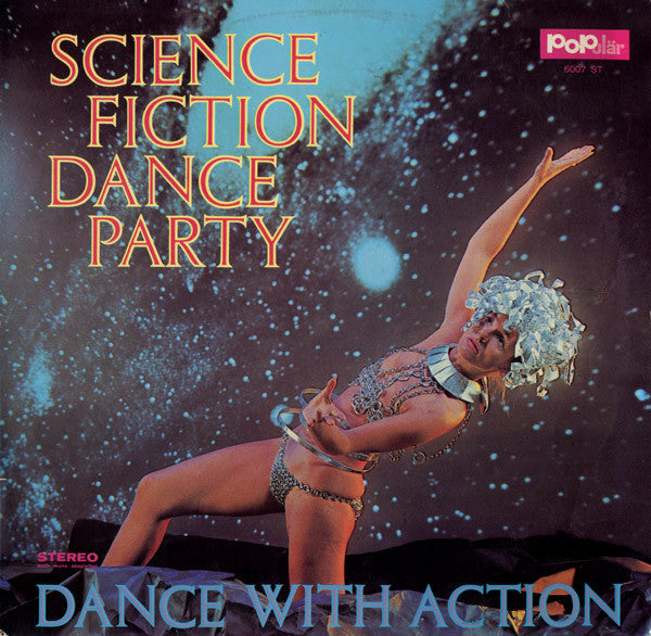
                  
                    Science Fiction Corporation – Science Fiction Dance Party | Vinyl LP
                  
                
