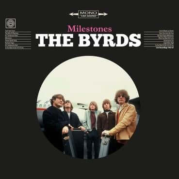 The Byrds – Milestones (Reissue) - Flying Nun  | Vinyl | CD
